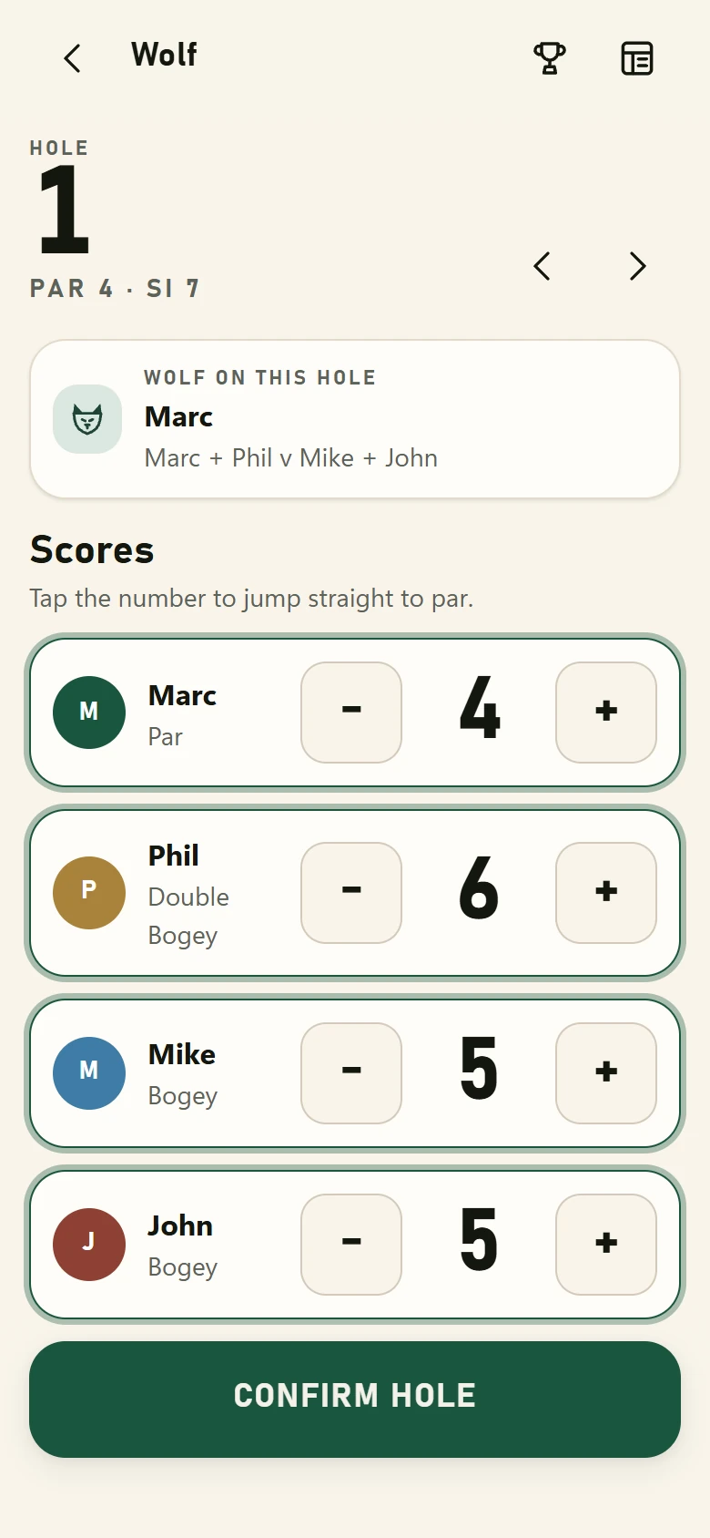 Entering scores with large plus and minus steppers.